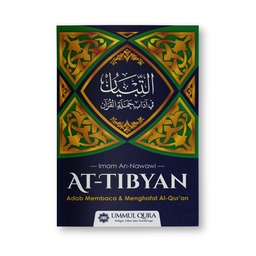 AT-TIBYAN (Adab Membaca &amp; Menghafal Al-Qur'an)