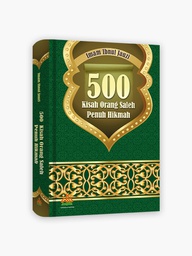 500 Kisah Orang Saleh Penuh Hikmah