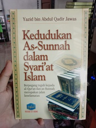 Kedudukan As-Sunnah dalam Syari'at Islam (Cover Baru)