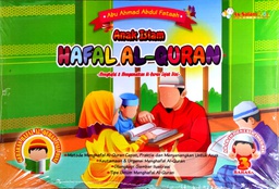 Anak Islam Hafal Al-Qur'an -Menghafal &amp; Mengamalkan Al-Qur'an Sejak Dini-