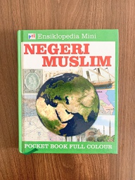 Ensiklopedia Mini: Negeri Muslim