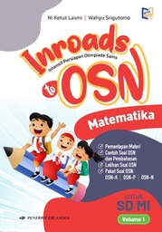 Inroads To Osn Matematika Untuk SD/MI Volume 1