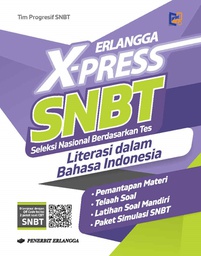 Erlangga X-Press SNBT Literasi Dalam Bahasa Indonesia