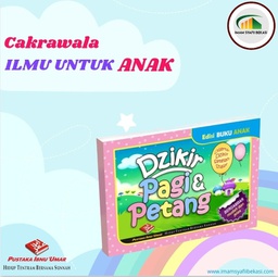 Edisi Buku Anak: Dzikir Pagi &amp; Petang