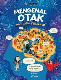 Mengenal Otak Dan  Cara Kerjanya