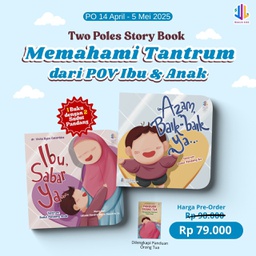 Two Poles Book–Tantrum Menurut Anak &amp; Ibu (Hardcover), Maalik Kids