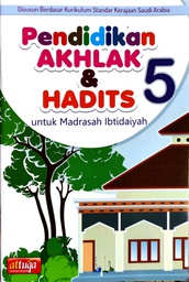 Pendidikan Akhlak dan Hadist Kelas 5