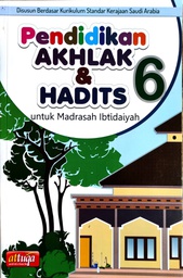 Pendidikan Akhlak dan Hadist Kelas 6