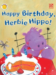 Big Smile Books : Happy Birthday, Herbie Hippo!