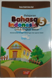Pelajaran Bahasa Indonesia tingkat dasar kelas 5